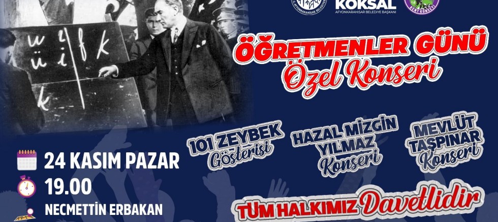 AFYONKARAHİSAR ÖĞRETMENLER GÜNÜ'NÜ COŞKUYLA KUTLAYACAK