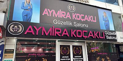 Aymira Koçaklı Güzellik Merkezi, Afyonkarahisar’da Yeni Şubesini Açıyor